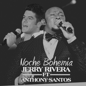 Jerry Rivera y Anthony Santos