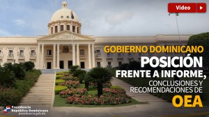 Gobierno emite respuesta sobre informe de la OEA.