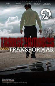 Afiche de Transformados para Transformar, película.